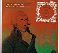 Joseph Haydn: Organ Concerto No. 1 In C Major, Violin Concerto No. 2 In G Major