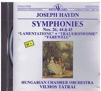 JOSEPH HAYDN -SYMPHONIES N°26, 44 & 45 " LAMENTATIONE . TRAUERSINFONIE FAREWELL