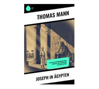 Joseph in Ägypten: Ein episches Historiendrama über Schicksal und Prophezeiung im antiken Ägypten