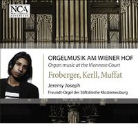 Froberger - Organ Music at Viennese Court