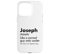 Joseph Like A Normal Guy Only Cooler Legend King Prénom Coque pour iPhone 15 Pro Max