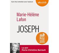 Joseph: Livre audio 1 CD MP3 - Suivi d'un entretien et d'un extrait lu par l'auteure