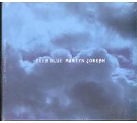 Joseph, Martyn - Deep Blue