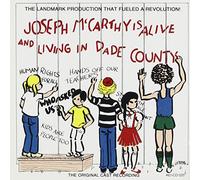 Joseph Mccarthy Is Alive & Live - Original Cast