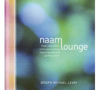 Joseph Michael Levry - Naam Lounge
