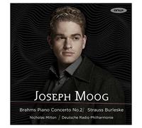 Joseph Moog - Brahms: Piano Concerto No.2; Strauss: Burleske [Cd]