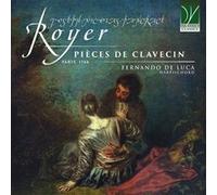 Joseph-Nicolas-Pancrace Royer – Pièces de Clavecin (Paris, 1746) – CD – Da Vinci