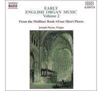 Joseph Payne - Early English Organ Music, Vol. 2 by Joseph Payne