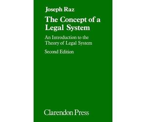 Joseph Raz The Concept of a Legal System (Poche)