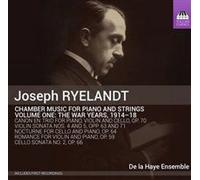Joseph Ryelandt Chamber Music For Piano