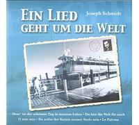 Joseph Schmidt - ein Iied geht um die weIt