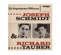 Joseph Schmidt & Richard Tauber - Sie begeisterten Millionen [Vinyl LP]