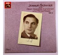 Joseph Schmidt Singt Oper, Operette, Canzonen und Filmschlager, Vol. 2