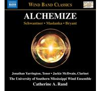 Joseph Schwantner – Alchemize – CD – NAXOS