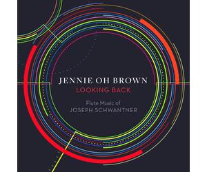JOSEPH SCHWANTNER Looking Back (CD)