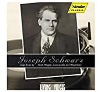 Joseph Schwarz Sings Arias