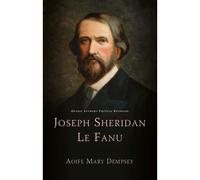 Joseph Sheridan Le Fanu
