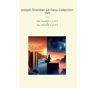 Joseph Sheridan Le Fanu Collection (IV): Deverell
