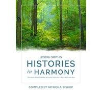 Joseph Smith's Histories in Harmony