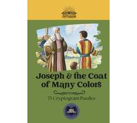 Joseph & the Coat of Many Colors: Classic Bible Story Cryptograms