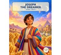 JOSEPH THE DREAMER: A 3D-STYLE BIBLE STORY COLORING ADVENTURE