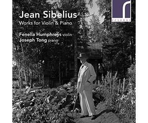 Joseph Tong - Sibelius: Works for Violin & Piano