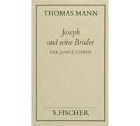 Joseph Und Seine Brüder Ii. Der Junge Joseph ( Frankfurter Ausgabe)