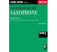 Joseph viola : technique of the saxophone - volume 1