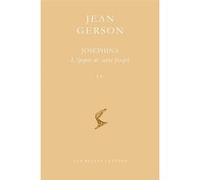Josephina Jean Gerson (Auteur), Giovanni Matteo Roccati (Edité par), Isabel Iribarren (Introduction), Isabel Iribarren (Traduit et commenté par)