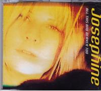 Josephine - All This And Heaven Too