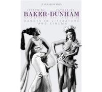 Josephine Baker and Katherine Dunham - Hannah Durkin - University of Illinois Press - Livre en Anglais - Paperback Hannah DurkinHannah Durkin (Auteur)