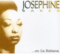 JOSEPHINE BAKER - en la Habana [Import]
