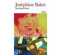 Josephine Baker (Folio Biographies) (French Edition) by Pessis, Jacques (2007) Paperback