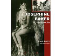 Joséphine Baker: Le regard d'un fils