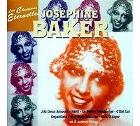 Joséphine Baker - Les Chansons Eternelles