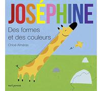 Joséphine. Des formes et des couleurs.