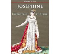 Joséphine impératrice et reine