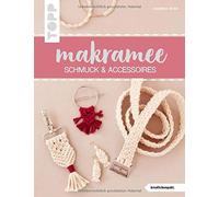 Josephine Kirsc Makramee Schmuck & Accessoires (kreativ.kompakt.): Anges (Poche)