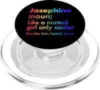 Josephine Like A Normal Girl Only Cooler Queen Prénom PopSockets PopGrip pour MagSafe