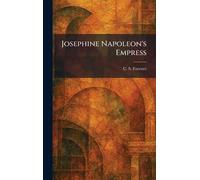 Josephine Napoleon's Empress