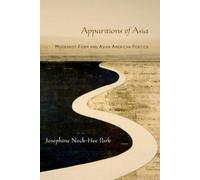 Josephine Park Apparitions of Asia (Poche)