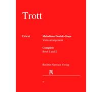 Josephine Trott - Melodious Double-Stops: COMPLETE: Book I and II - Viola arrangement