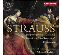 Josephslegende Opus 63, Scène D'amour De Feuersnot Opus 50, Festmarsch Opus 1