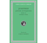 Josephus: Jewish Antiquities, Book XX General Index X