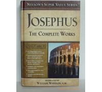 Josephus the Complete Works