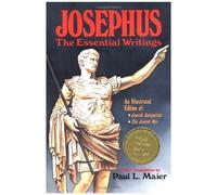 Josephus: The Essential Writings
