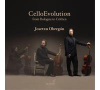 Josetxu Obregon – Celloevolution: from Bologna to Cöthen – CD (Integral)