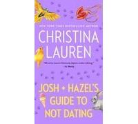 Josh And Hazel's Guide To Not Dating