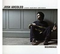 Josh Arcoleo - Beginnings [Import]