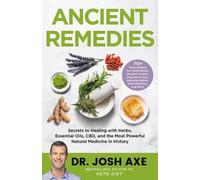 Josh Axe Ancient Remedies (Relié)